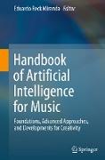 Handbook of Artificial Intelligence for Music