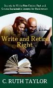 Write and Retire Right