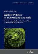 Welfare Policies in Switzerland and Italy