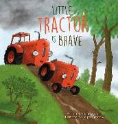 Little Tractor is Brave