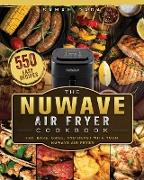 The NuWave Air Fryer Cookbook