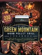 The Easy Green Mountain Wood Pellet Grill Cookbook
