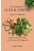 The Complete Lean & Green Lunch Cookbook