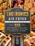 The TaoTronics Air Fryer Cookbook