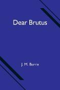 Dear Brutus