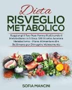 Dieta Risveglio Metabolico