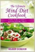 THE ULTIMATE MIND DIET COOKBOOK