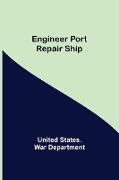 Engineer Port Repair Ship