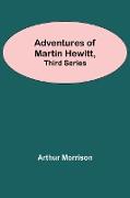 Adventures Of Martin Hewitt, Third Series