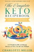The Complete Keto Recipebook for Senior Women