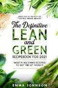 The Definitive Lean and Green Recipebook for 2021