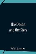 The Desert And The Stars