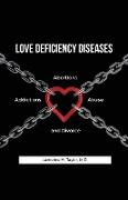 Love Deficiency Diseases