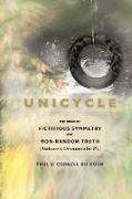 Unicycle, the Book of Fictitious Symmetry and Non-Random Truth (Nature's Democratic Pi)