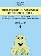 BEDTIME MEDITATION STORIES FOR KIDS AND CHILDREN 6