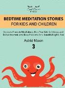 BEDTIME MEDITATION STORIES FOR KIDS AND CHILDREN 3