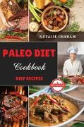 Paleo Diet Cookbook - Beef Recipes