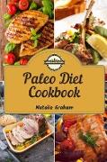Paleo Diet Cookbook: 63 Effortless and Healthy Recipes to Weight Loss Without Spending a Fortune. Lose Weight Over the Long Term by Balanci