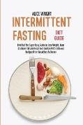 Intermittent Fasting Diet Guide