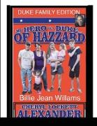 MY HERO IS A DUKE...OF HAZZARD BILLIE JEAN WILLIAMS EDITION