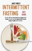 Intermittent Fasting Diet Guide