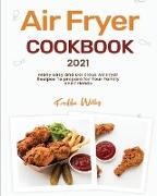 Air Fryer Cookbook 2021