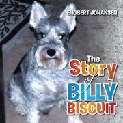 The Story of Billy Biscuit
