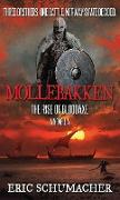 Mollebakken - A Viking Age Novella