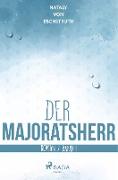 Der Majoratsherr Bd. 1