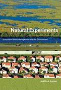 Natural Experiments: Ecosystem-Based Management and the Environment