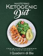 Mastering Ketogenic Diet