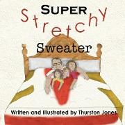 Super, Stretchy Sweater
