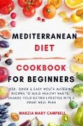 MEDITERRANEAN DIET COOKBOOK FOR BEGINNERS