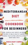 MEDITERRANEAN DIET COOKBOOK FOR BEGINNERS