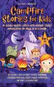 Campfire Stories for Kids Part III
