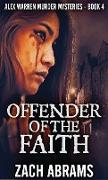 Offender Of The Faith