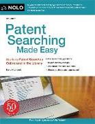 Patent Searching Made Easy: How to Do Patent Searches Online and in the Library