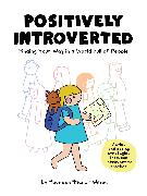 Positively Introverted