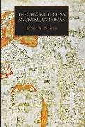 The Chronicle of an Anonymous Roman: Rome, Italy, and Latin Christendom, c.1325-1360