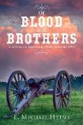 Of Blood and Brothers Bk 2