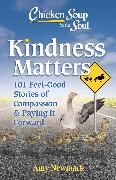 Chicken Soup for the Soul: Kindness Matters