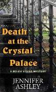 Death at the Crystal Palace: A Below Stairs Mystery