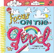 Focus on the Good: A Step-By-Step Hand Lettering Book