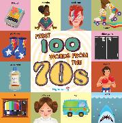 First 100 Words From the 70s