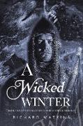 A Wicked Winter