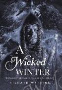 A Wicked Winter