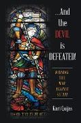 And the Devil Is Defeated!