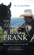 The Private Life of Big Frank