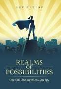 Realms of Possibilities