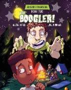 The Boogler: silly childrens books